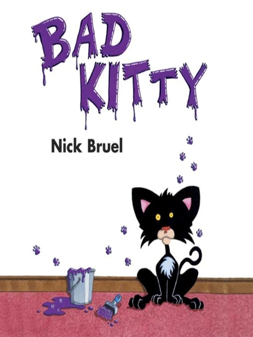 Title details for Bad Kitty by Nick Bruel - Wait list
